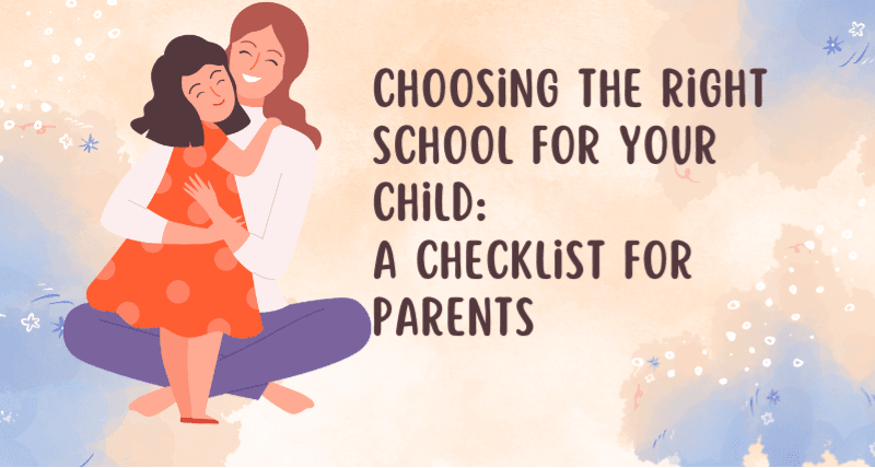 A Parent’s Checklist for Selecting Good Schools in Borivali East